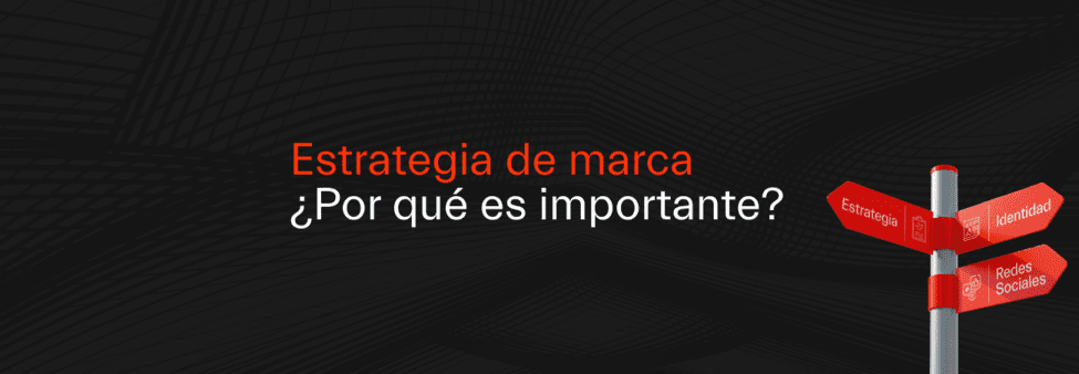 Qu Es Estrategia De Marca Macsen Agencia De Branding Per