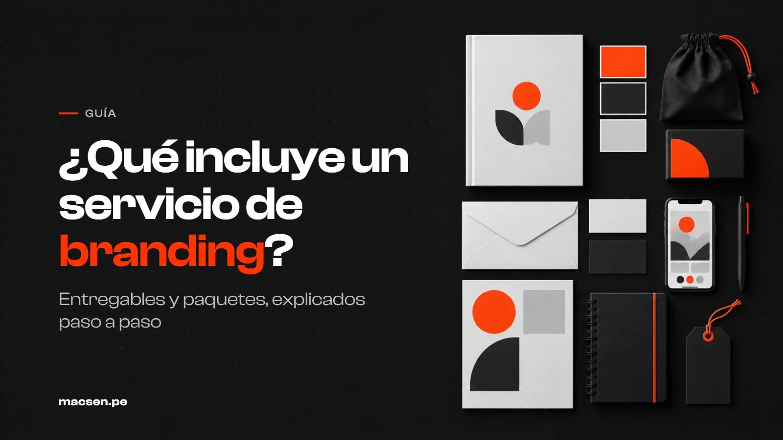 ¿Qué incluye un servicio de branding? Entregables y paquetes