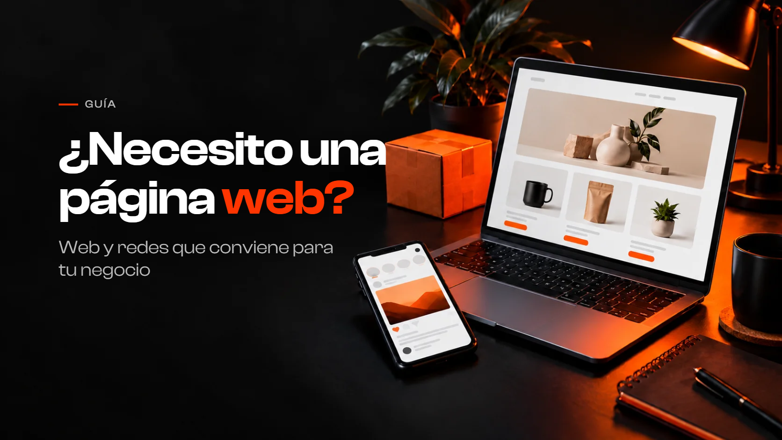 ¿Necesito una página web para mi negocio o me bastan las redes sociales?