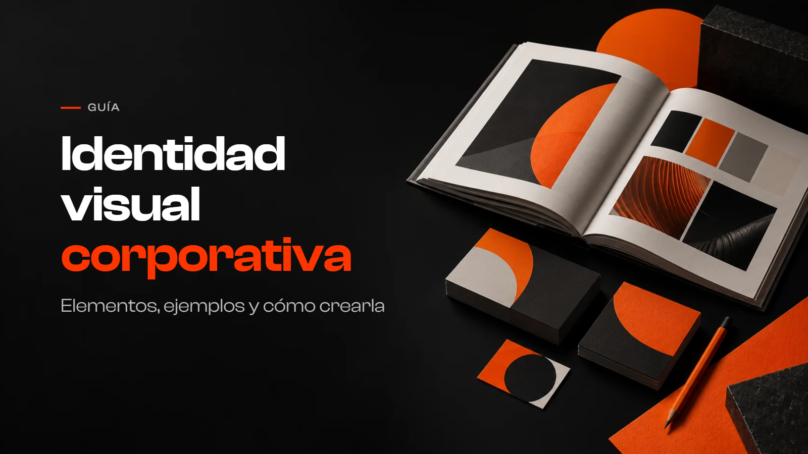 Identidad visual corporativa: elementos y ejemplos