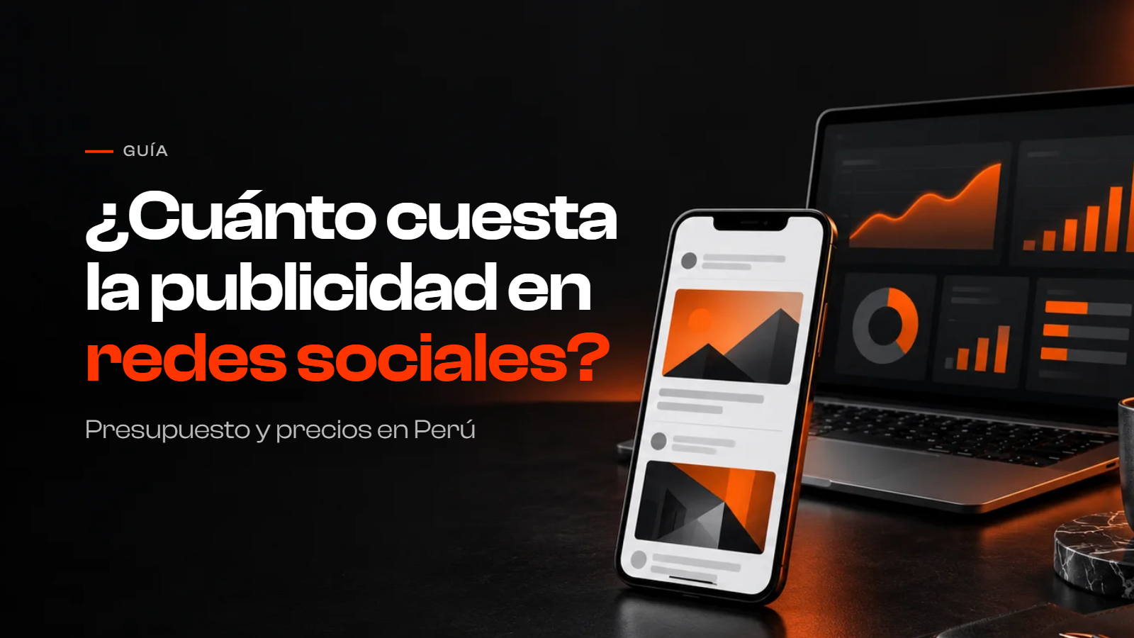¿Cuánto cuesta la publicidad en Facebook e Instagram en Perú?
