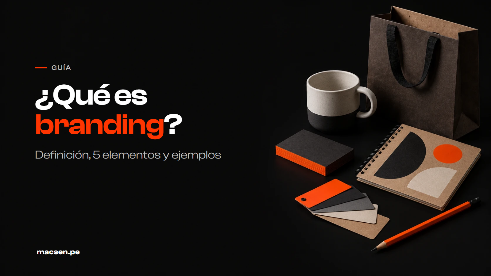 ¿Qué es branding? Definición, 5 elementos y ejemplos