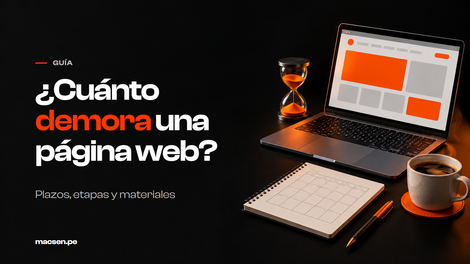 Cuánto demora hacer una página web y qué necesita la agencia de ti